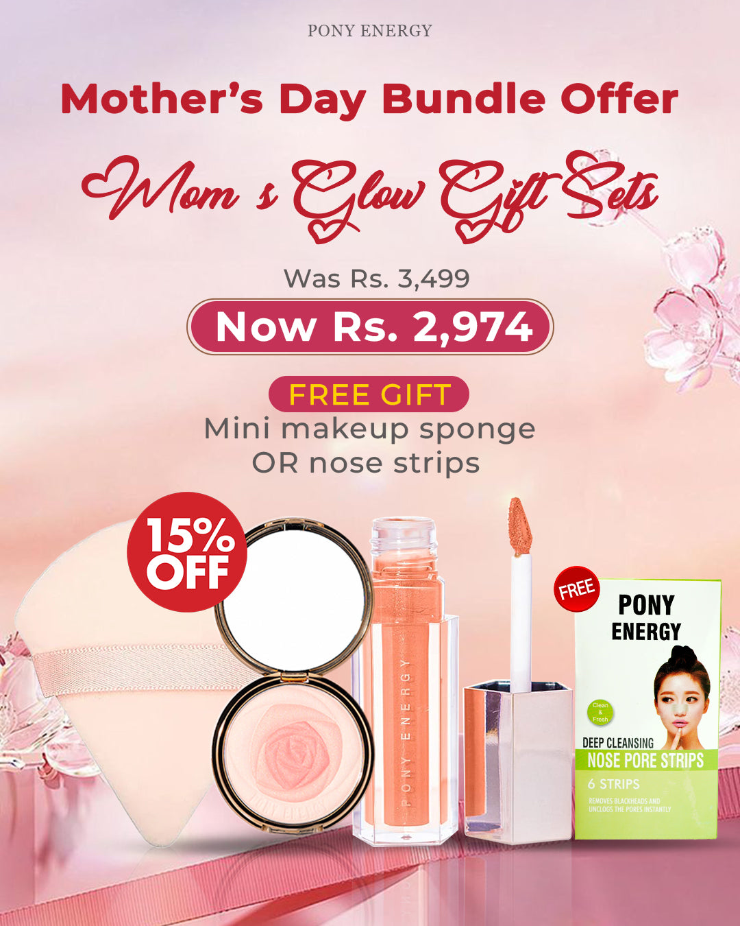 Pony Energy Mother's Day Bundle Offer for Mom's Glow Gift Sets with cosmetic products and promotional text.